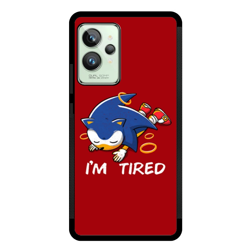I'm Tired - Realme