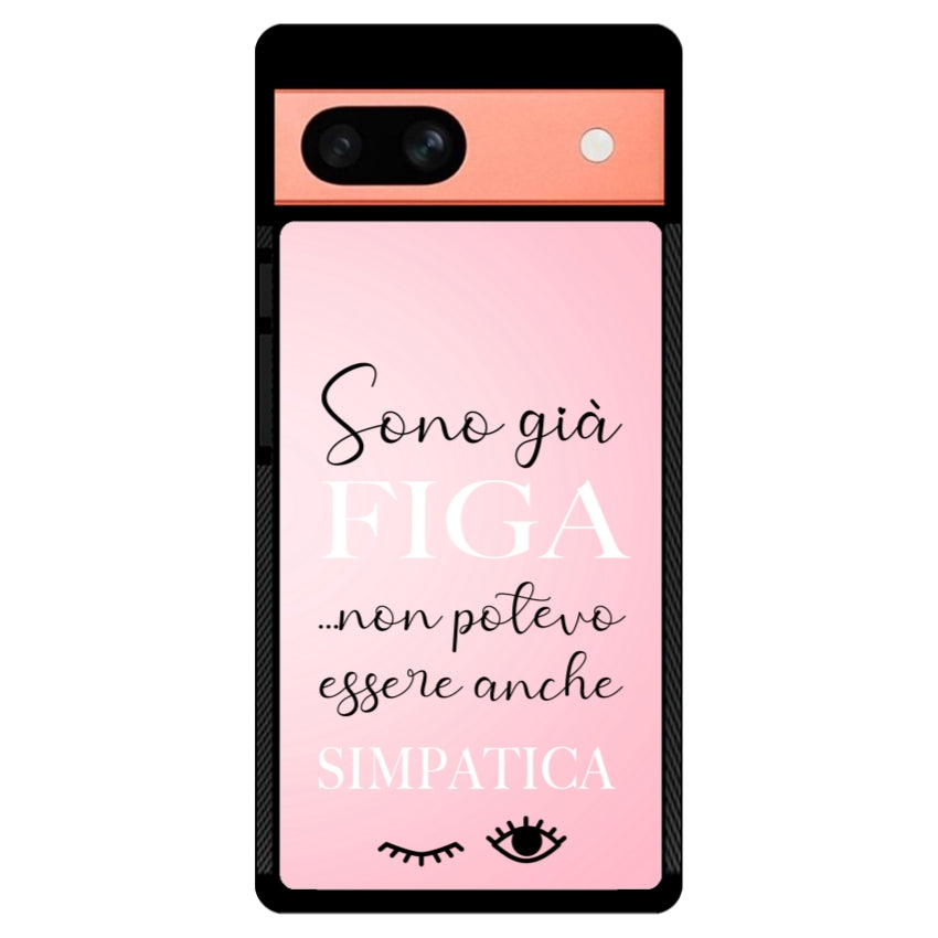 Sono già figa...non potevo essere anche simpatica - Google Pixel customall
