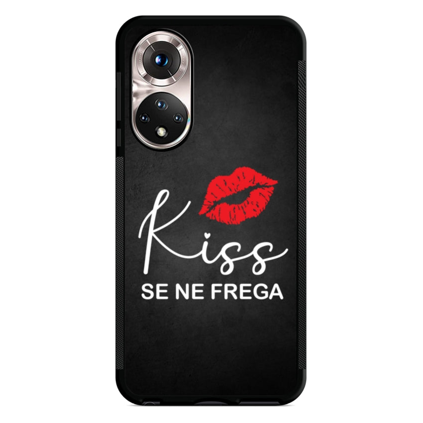 Kiss se ne frega - Huawei customall