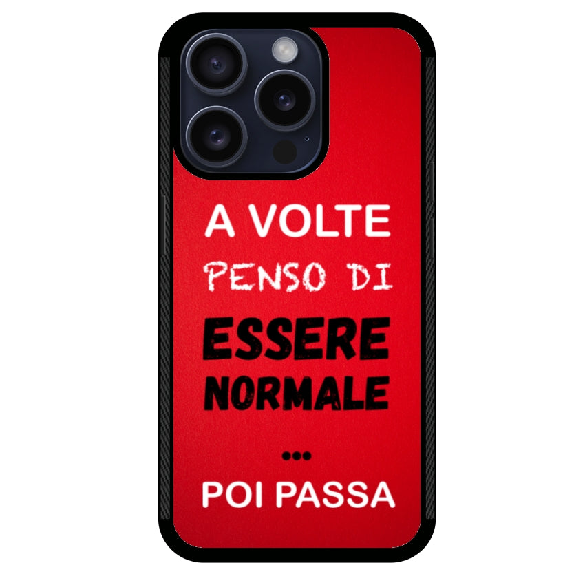 A volte penso di essere normale...poi passa - Apple customall