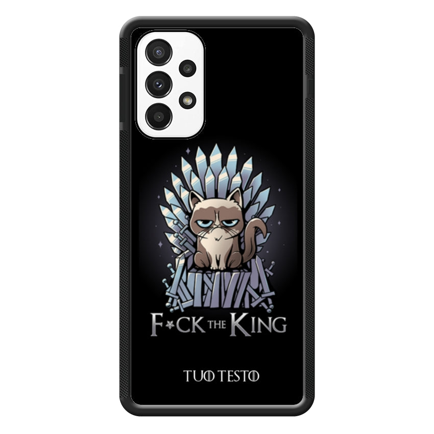 F*uck the King - Samsung