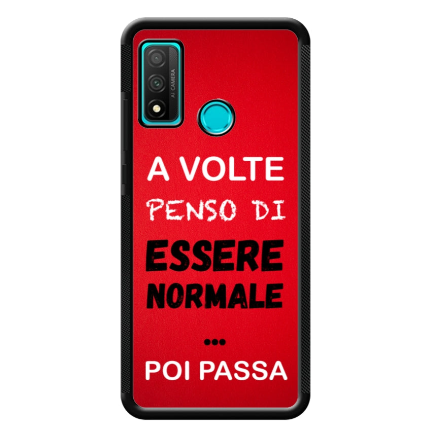A volte penso di essere normale...poi passa - Huawei e Honor customall