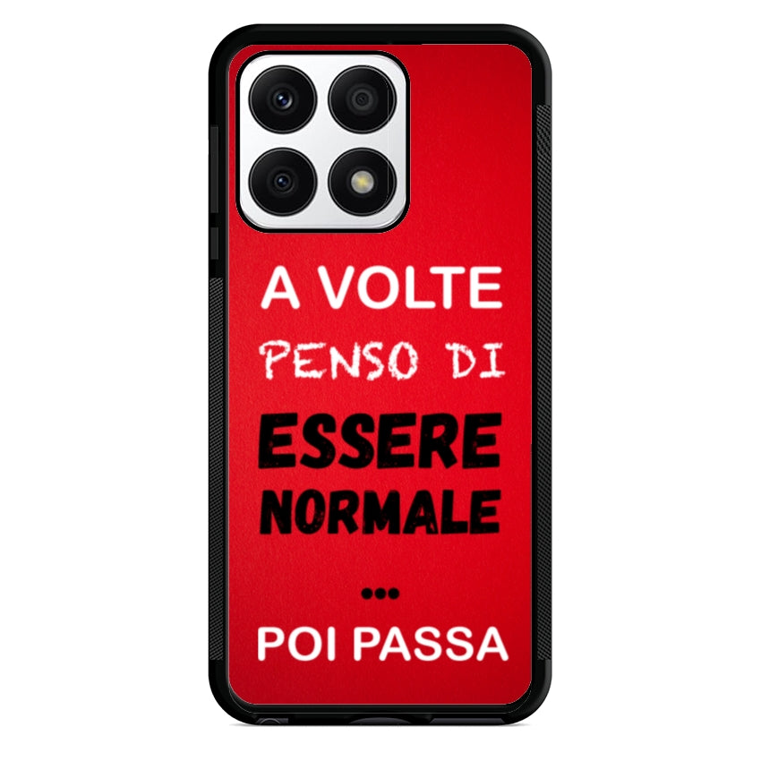 A volte penso di essere normale...poi passa - Huawei e Honor customall