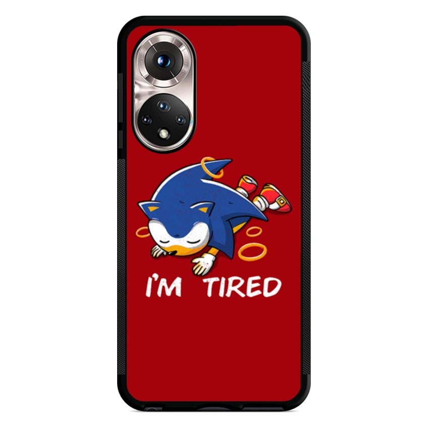 I'm Tired - Huawei e Honor