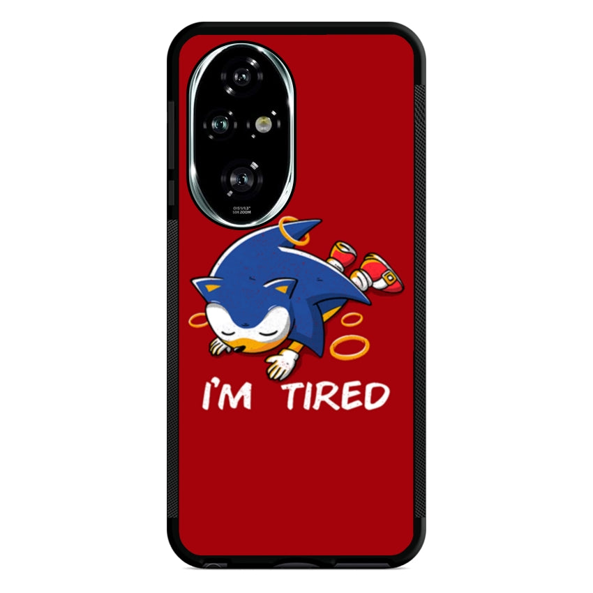 I'm Tired - Huawei e Honor