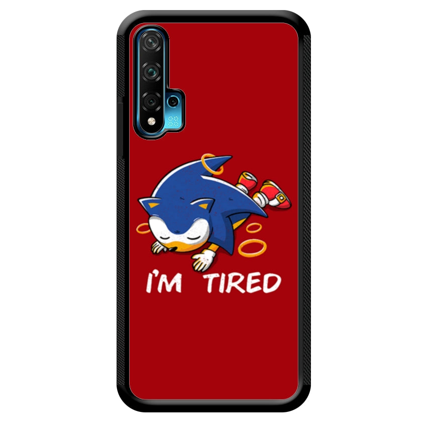 I'm Tired - Huawei e Honor