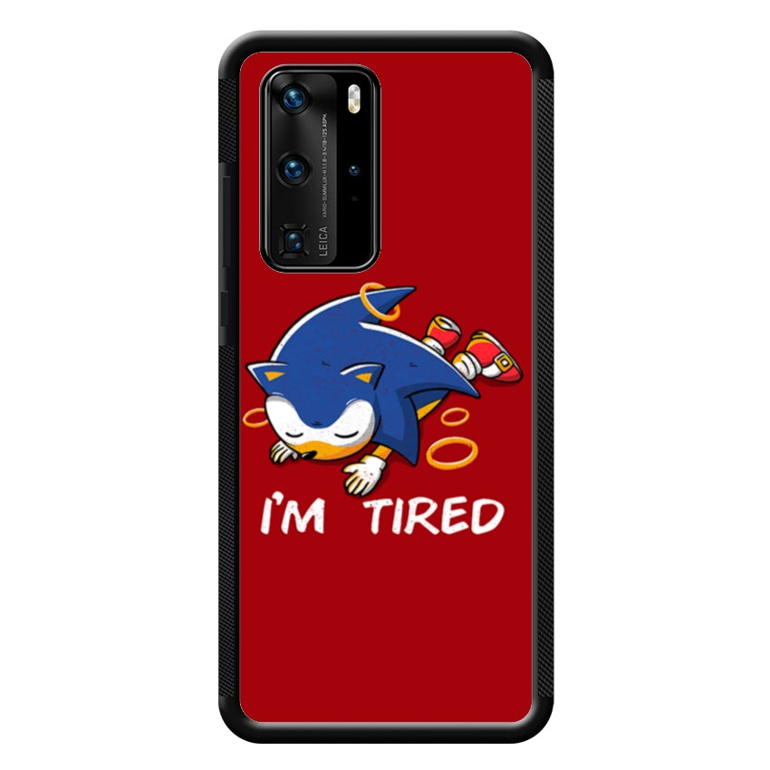 I'm Tired - Huawei e Honor