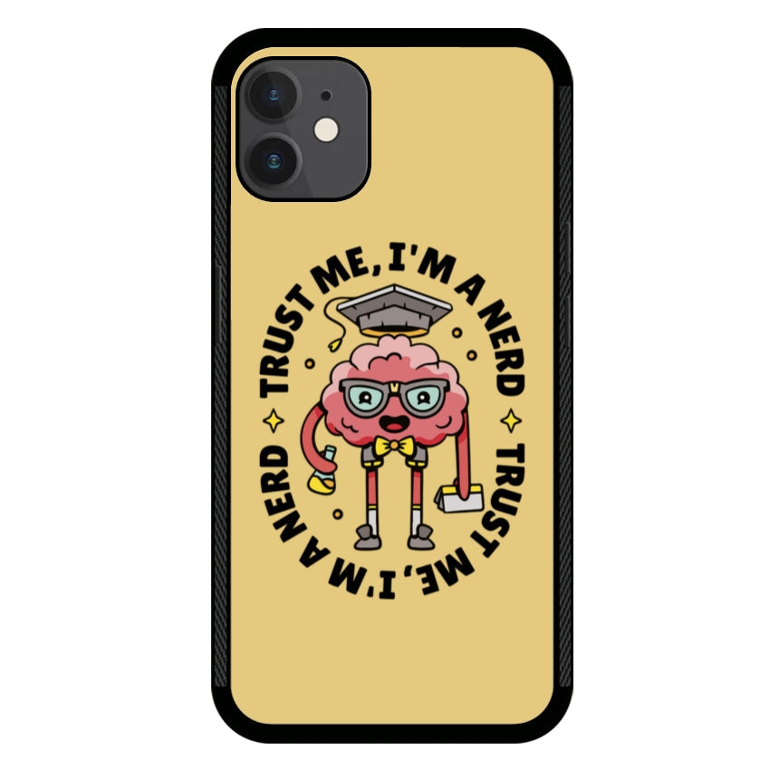 Trust me, I'm a Nerd -Apple customall