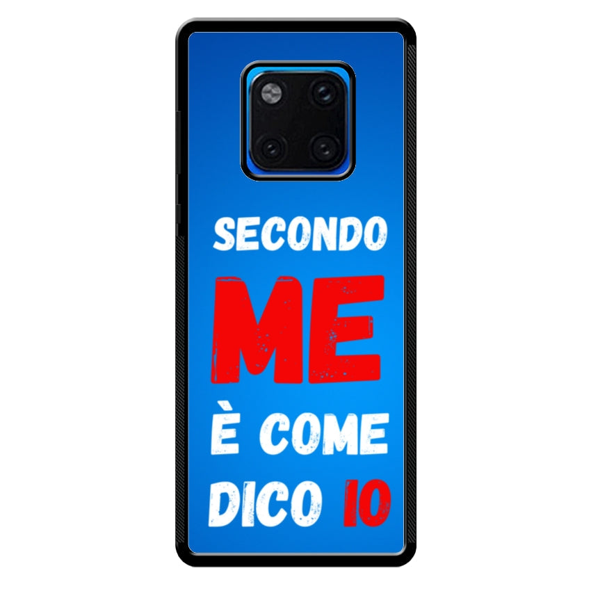 Secondo me è come dico io - Huawei customall