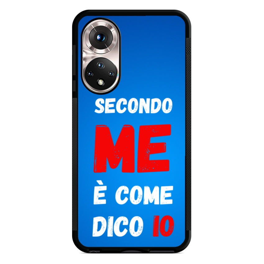 Secondo me è come dico io - Huawei customall