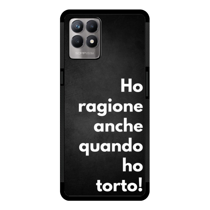 Ho ragione anche quando ho torto - Realme customall