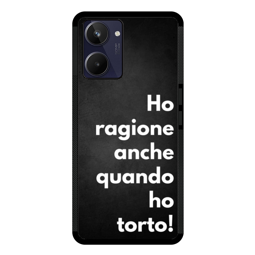Ho ragione anche quando ho torto - Realme customall