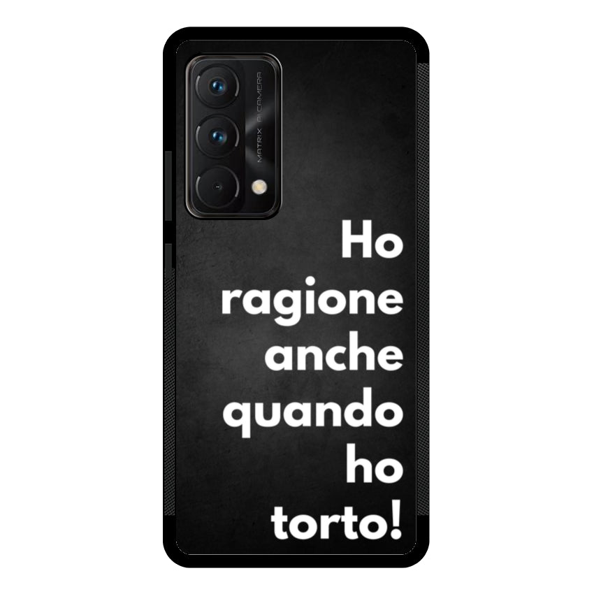 Ho ragione anche quando ho torto - Realme customall