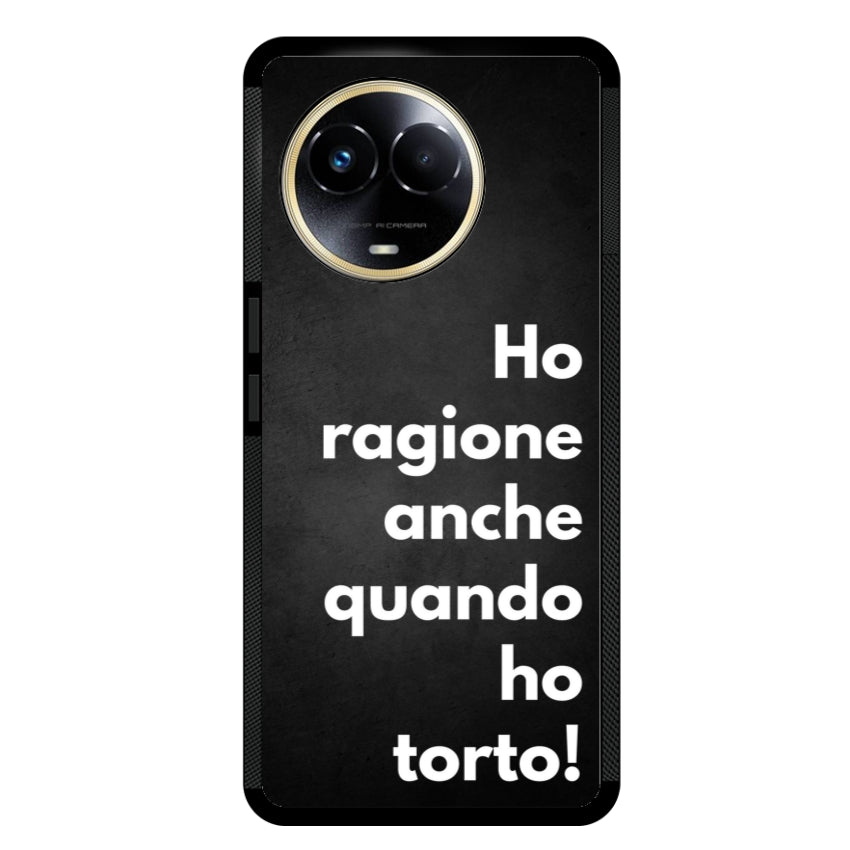 Ho ragione anche quando ho torto - Realme customall