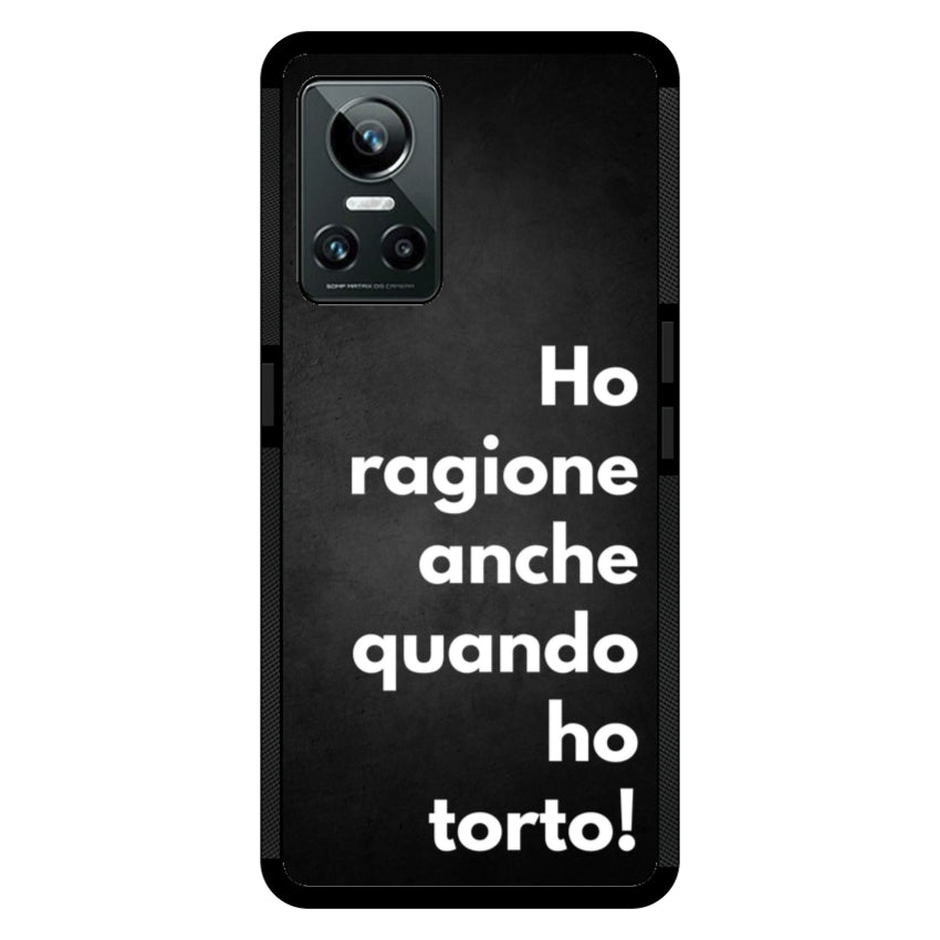 Ho ragione anche quando ho torto - Realme customall
