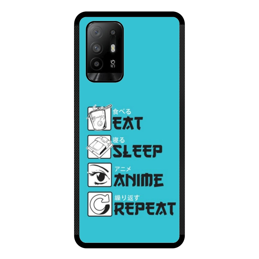 Cover IF15 Eat Sleep Anime Repeat - Oppo customall