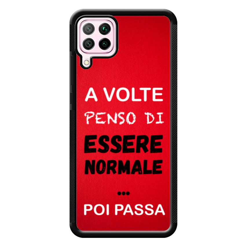 A volte penso di essere normale...poi passa - Samsung