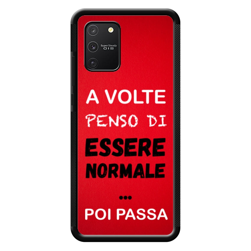 A volte penso di essere normale...poi passa - Samsung