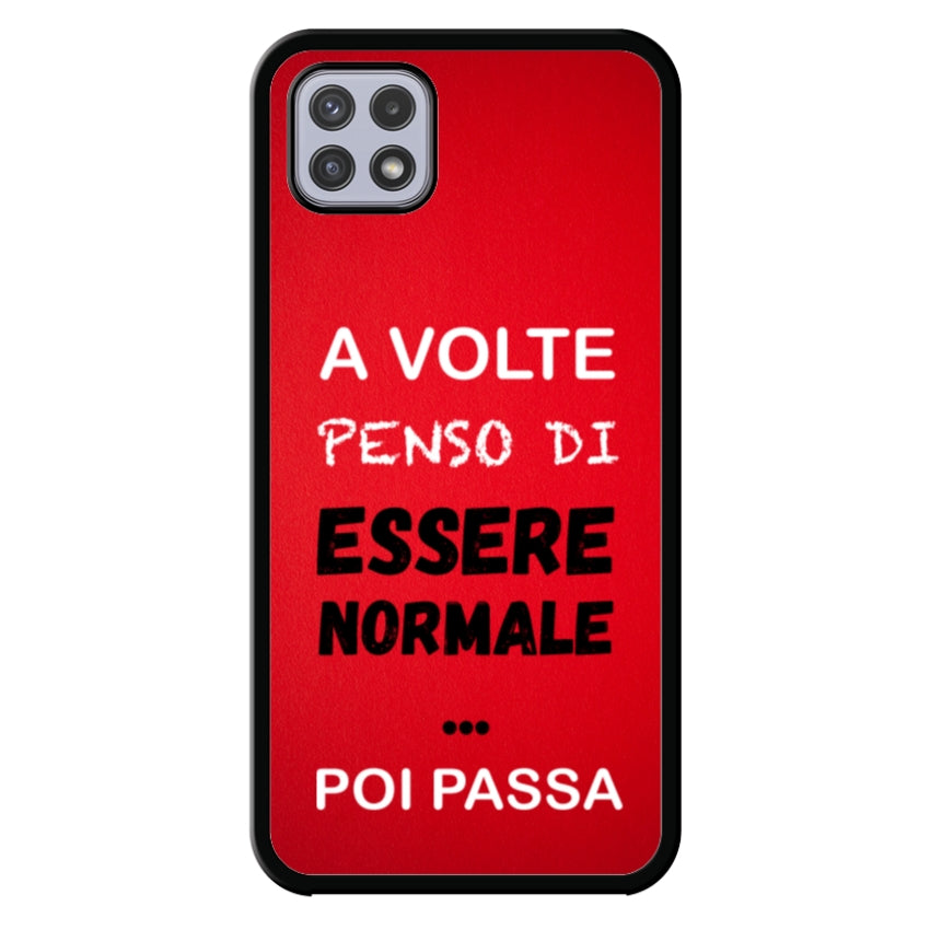 A volte penso di essere normale...poi passa - Samsung