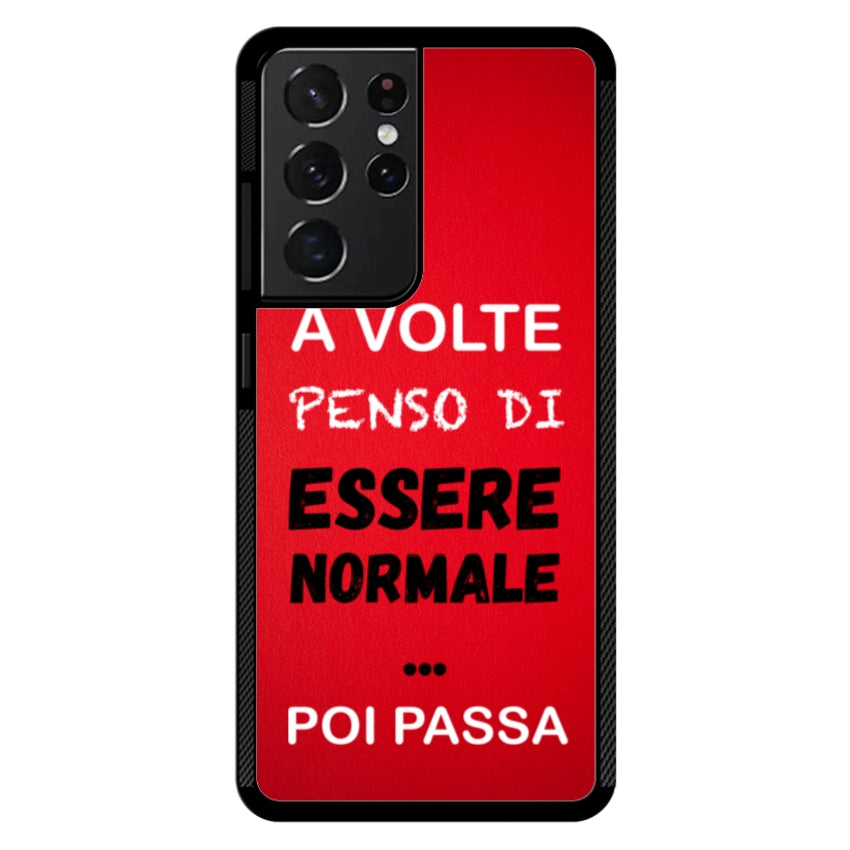 A volte penso di essere normale...poi passa - Samsung