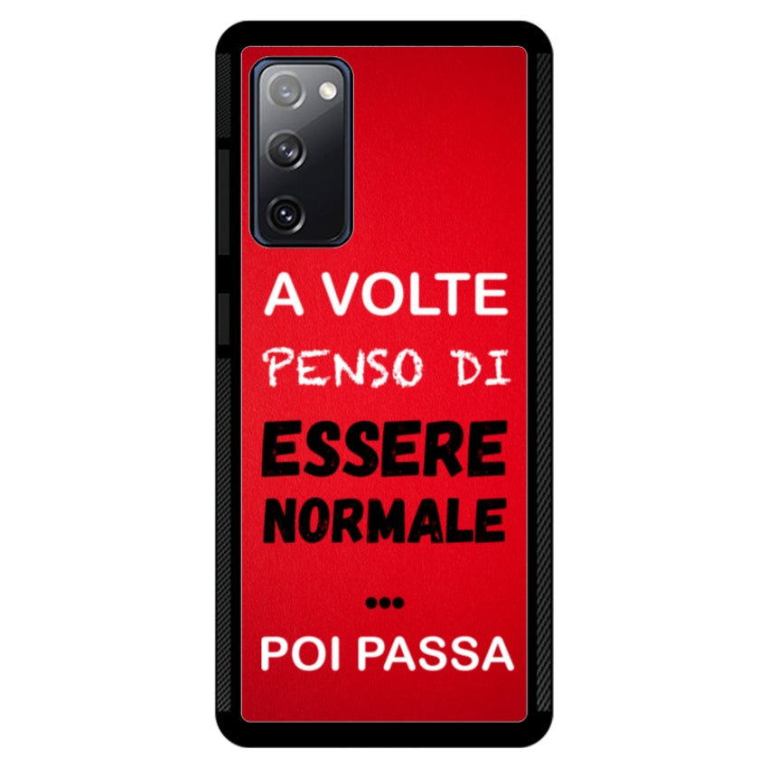 A volte penso di essere normale...poi passa - Samsung