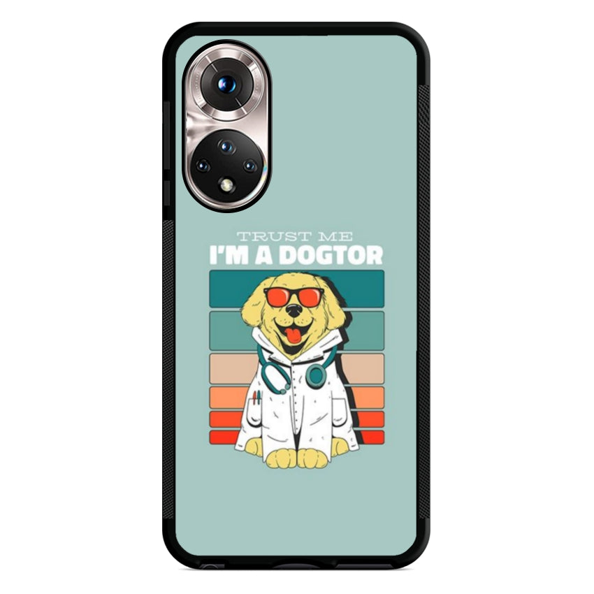 Trust me I'm a Dogtor - Huawei e Honor customall