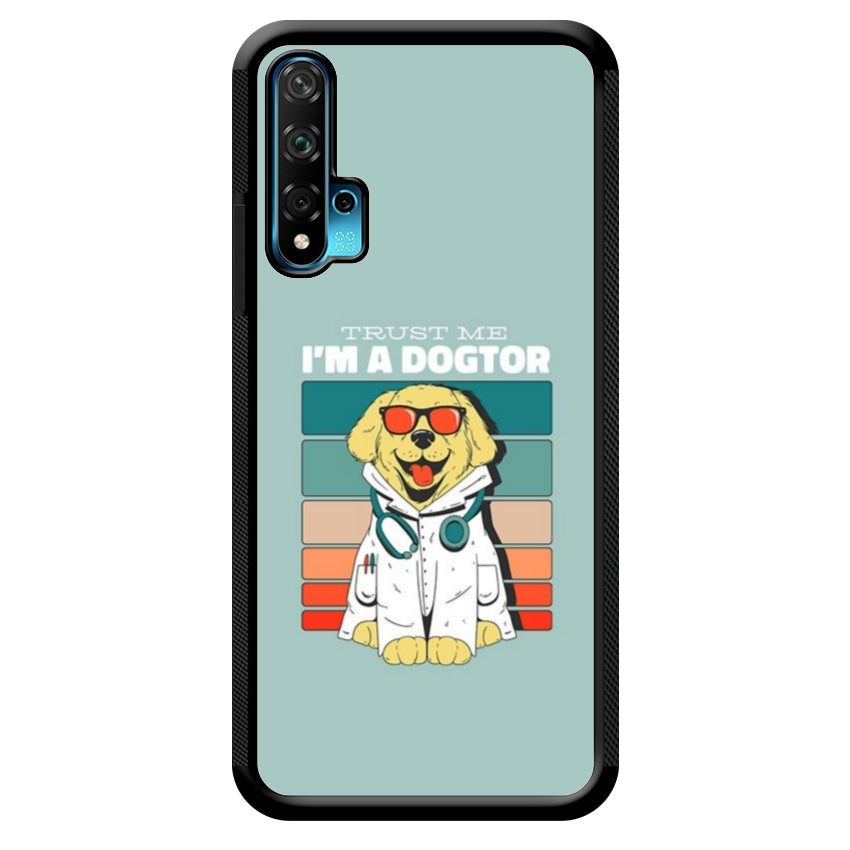 Trust me I'm a Dogtor - Huawei e Honor customall