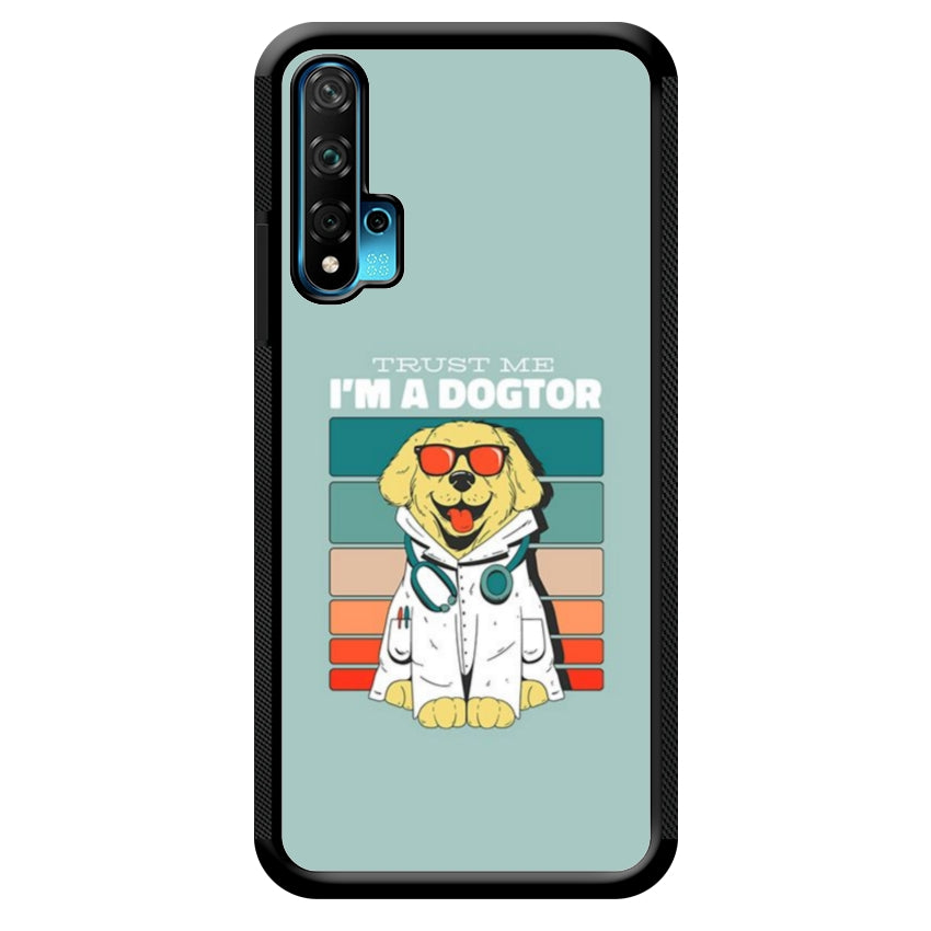 Trust me I'm a Dogtor - Huawei e Honor customall