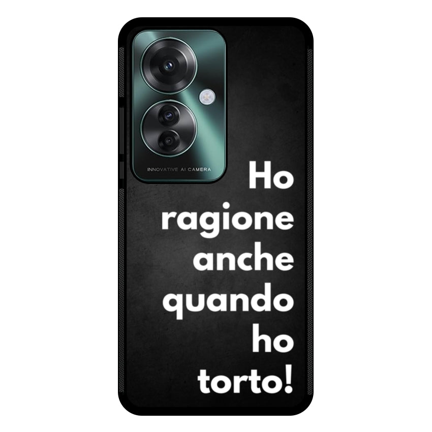 Ho ragione anche quando ho torto - Oppo customall