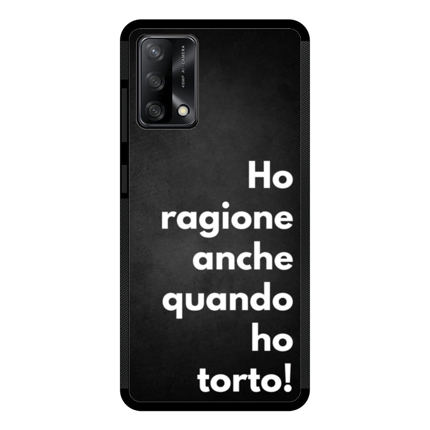 Ho ragione anche quando ho torto - Oppo customall