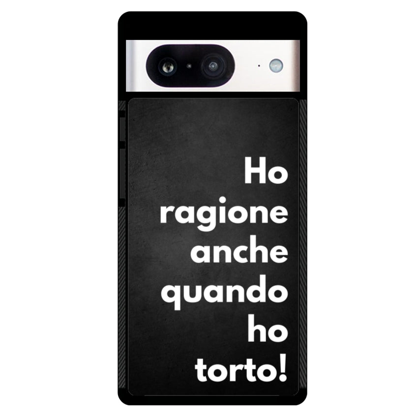 Ho ragione anche quando ho torto - Google Pixel customall