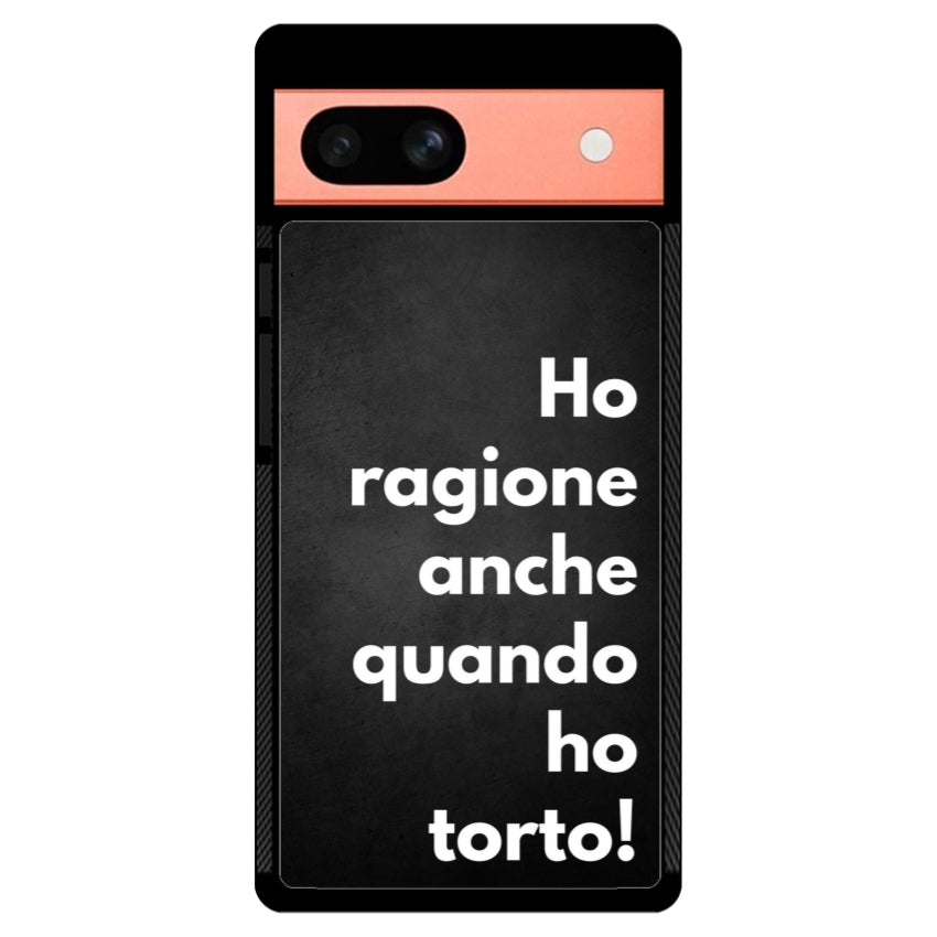 Ho ragione anche quando ho torto - Google Pixel customall