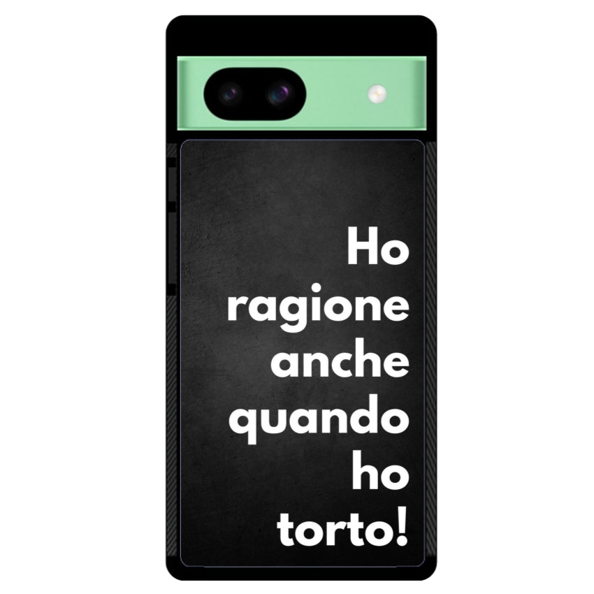 Ho ragione anche quando ho torto - Google Pixel customall