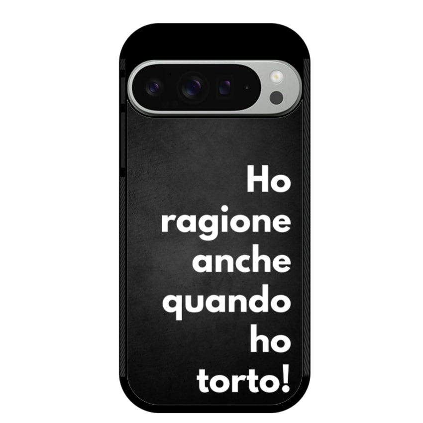 Ho ragione anche quando ho torto - Google Pixel customall