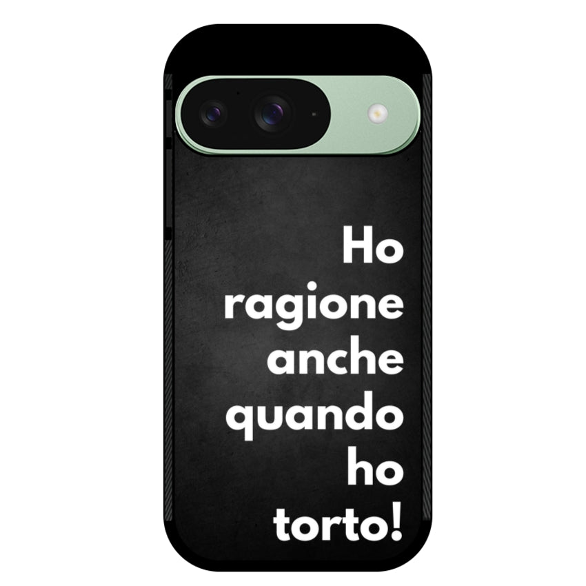 Ho ragione anche quando ho torto - Google Pixel customall