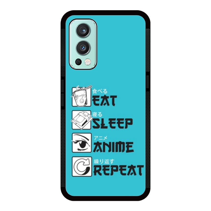 Cover IF15 Eat Sleep Anime Repeat - OnePlus e Nothing Phone customall