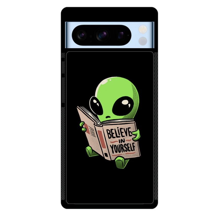 Believe in Yourself - Google Pixel