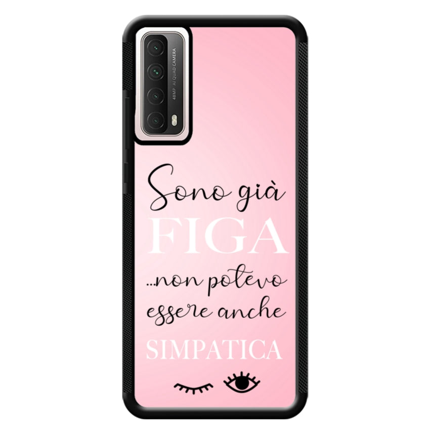 Sono già figa...non potevo essere anche simpatica - Huawei