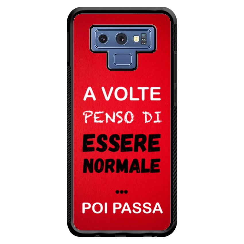 A volte penso di essere normale...poi passa - Samsung