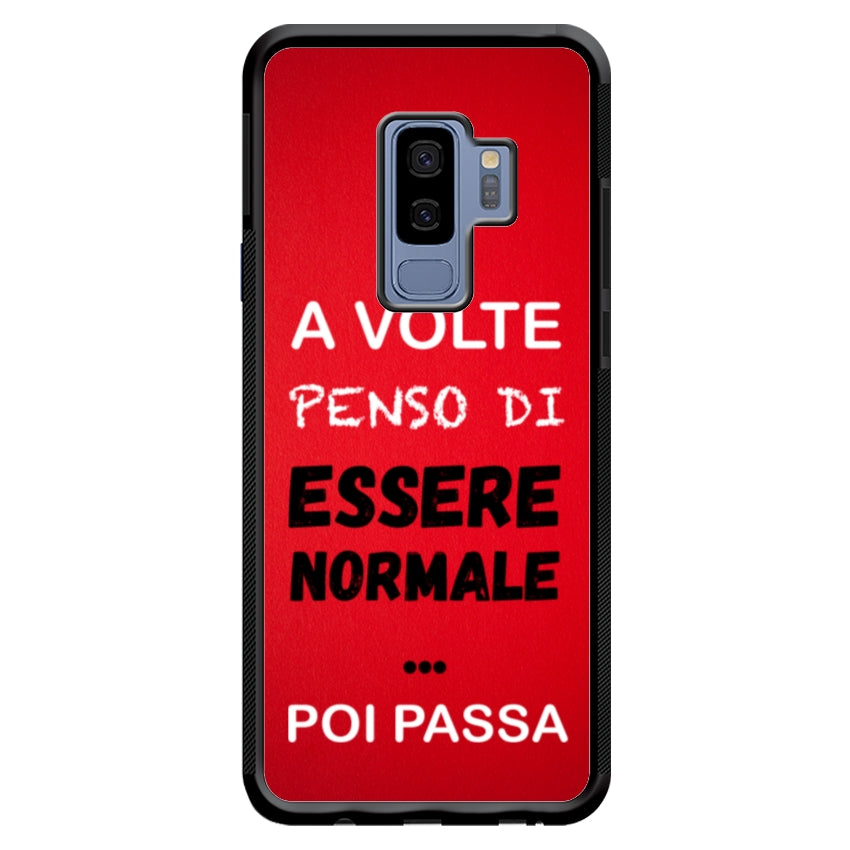 A volte penso di essere normale...poi passa - Samsung