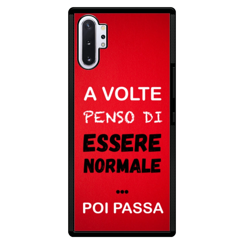 A volte penso di essere normale...poi passa - Samsung