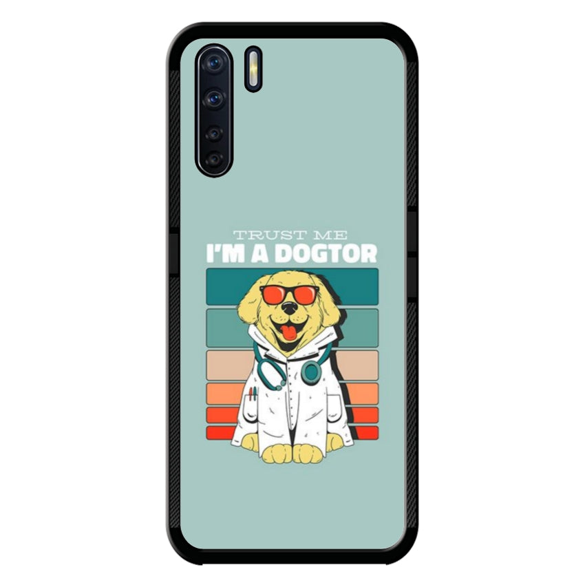 Trust me I'm a Dogtor - Oppo