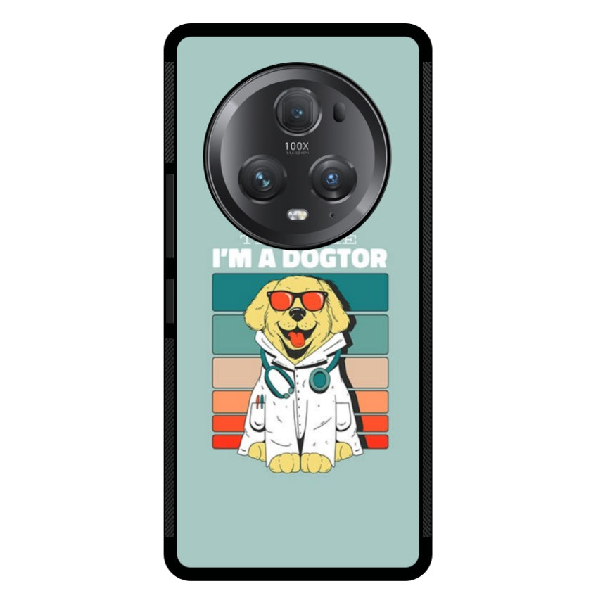 Trust me I'm a Dogtor - Huawei e Honor