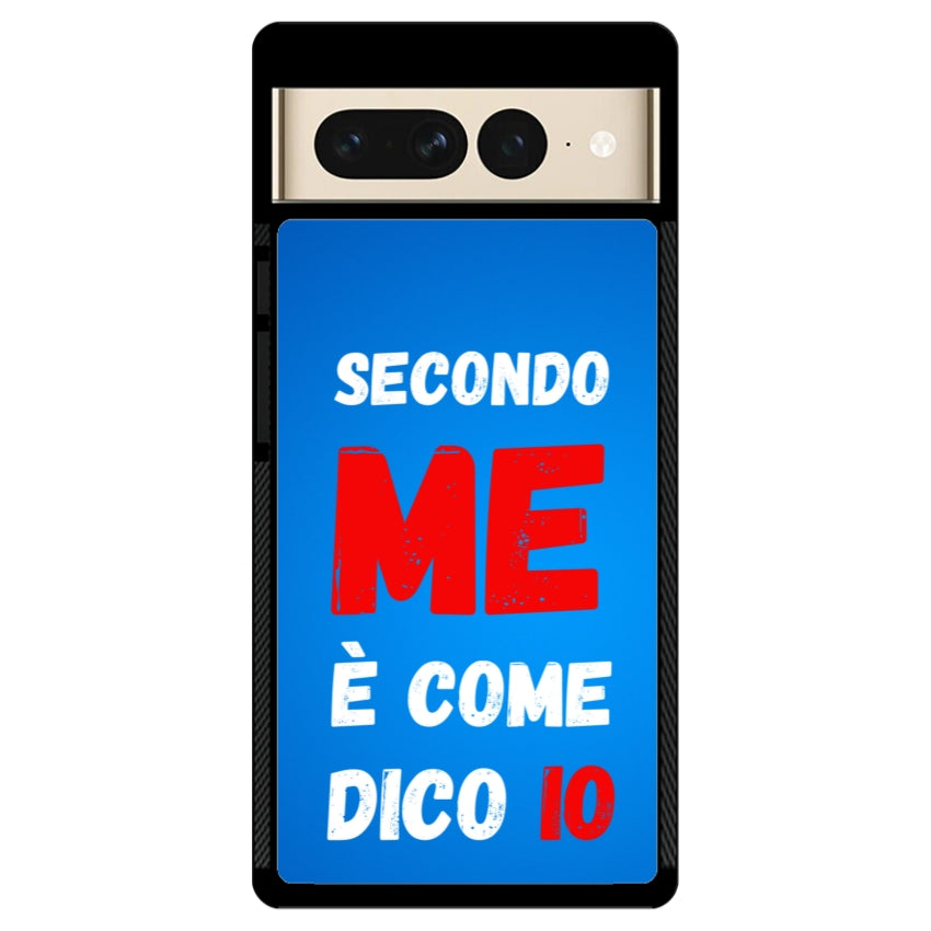 Secondo me è come dico io - Google Pixel